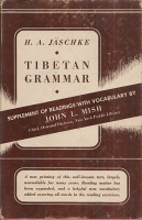 Jäschke, H. A. : Tibetan Grammar