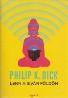 Dick, Philip K. : Lenn a sivár Földön