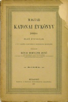 Rónai Horváth Ernő (szerk.) : Magyar katonai évkönyv 1886-ra. Első évf.