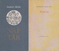 Radnóti Miklós : Naptár + Naptár (Facsimile kiadás a Petőfi Irodalmi Múzeum kiadásában)