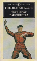 Nietzsche, Friedrich : Thus Spoke Zarathustra