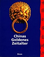 Kuhn, Dieter (Herausg.) : Chinas Goldenes Zeitalter