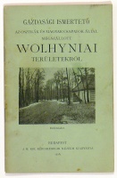 Gazdasági ismertető az osztrák és magyar csapatok által megszállott wolhyniai területekről. (1916) 