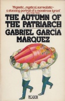 Garcia Marquez, Gabriel : The Autumn of the Patriarch