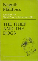 Mahfouz, Naguib : The Thief and the Dogs
