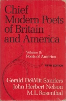 Sanders, Gerald Dewitt (ed.) : Chief Modern Poets of Britain and America. Vol. II.