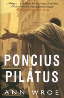 Wroe, Ann : Poncius pilátus
