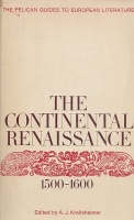 Krailsheimer, A. J. (Ed.) : Continental Renaissance 1500-1600