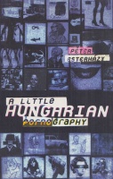 Esterházy Péter : A Little Hungarian Pornography