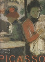 Weiss, Evelyn - Maria Teresa Ocana (Hrsg.) : Picasso - Die Sammlung Ludwig