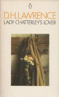 Lawrence, D.H. : Lady Chatterley's lover