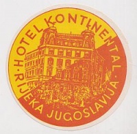 Hotel Kontinental Rijeka. Jugoslavija. [Bőröndcímke]