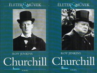 Jenkins, Roy  : Churchill I-II.