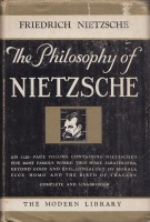 Nietzsche, Friedrich : The Philosophy of Nietzsche