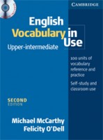 O'Dell, Felicity; McCarthy, Michael : English Vocabulary in Use Upper-Intermediate /with CD-Rom /