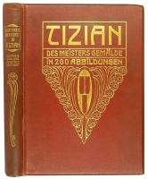 TIZIAN. Des Meisters Gemalde - In 260 Abbildungen