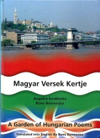 Magyar Versek Kertje - A Garden of Hungarian Poems (dedikált)