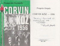 Pongrátz Gergely : Corvin köz - 1956  (Dedikált)