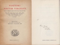 Vergilius, Maro Publius  : Pásztori magyar Vergilius - Publius Vergilius Maro eclogáinak teljes szövege  (Dedikált) 