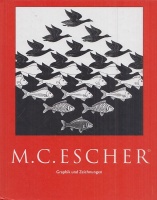 M. C. Escher (Eingeleitet und erläutert) : Graphik und Zeichnungen