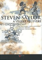 Saylor, Steven : A végzet fegyvere