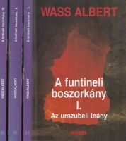 Wass Albert : A funtineli boszorkány I-III.