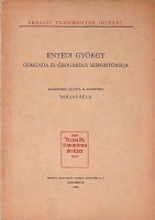 Enyedi György : Gismunda és Gisquardus széphistóriája