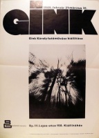 GINK - Gink Károly fotóművész kiállítása. 1985. Budapest Galéria.