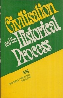 Buyeva, L. P. (Ed.) : Civilisation and the Historical Process