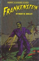 Shelley, Mary W. - Elaine Kirn : Frankenstein - Regents Illustrated Classics