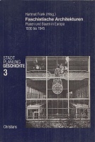 Frank, Hartmut (Hrsg.) : Faschistische Architekturen - Planen und Bauen in Europa 1930 bis 1945