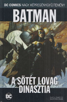 Barr, Mike W. (író) - Scott Hampton et al. (rajzolók) : Batman - A sötét lovag dinasztia