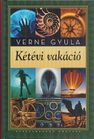 Verne, Jules : Kétévi vakáció