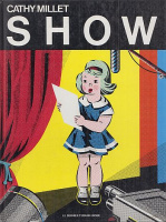Millet, Cathy : Show