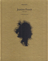 Rosen, Roee : Justine Frank (1900-1943) - A Retrospective