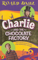 Dahl, Roald : Charlie and the Chocolate Factory