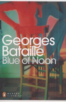 Bataille, Georges : Blue of Noon