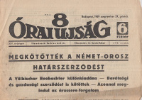 8 Órai Újság. 1939. szept. 29. - Megkötötték a német-orosz határszerződést [Molotov–Ribbentrop-paktum]