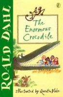 Dahl, Roald : The Enormous Crocodile