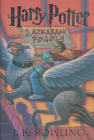 Rowling, J. K. : Harry Potter és az azkabani fogoly