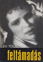 Tolsztoj, Lev : Feltámadás