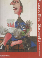 Conzen, Ina (Hrsg.) : Picasso, Klee, Giacometti - Die Sammlung Steegmann