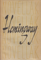 Hemingway, Ernest : Novellák