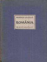 Mikecs László : Románia - Útijegyzetek
