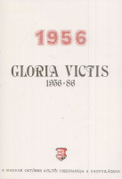 Tollas Tibor (szerk.) : Gloria Victis - Az 1956-os magyar szabadságharc költői visszhangja a nagyvilágban