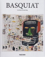 Emmerling, Leonhard : Jean-Michel Basquiat 1960-1988. The Explosive Force of the Streets