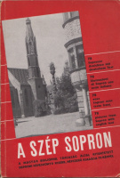 Heimler Károly (összeáll.) : Soproni képeskönyv - Népszerű kiadás 78 képpel