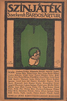 Szinjáték. I.évf. 12. sz.; 1910. május. - Szerkeszti Bárdos Artúr. 