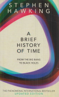Hawking, Stephen  : A Brief History of Time - From the Big Bang to Black Holes 