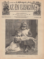 Pósa Lajos (szerk.) : Az Én Ujságom. Képes gyermeklap. 1898 / II. félév. (június 26. - december 25.)